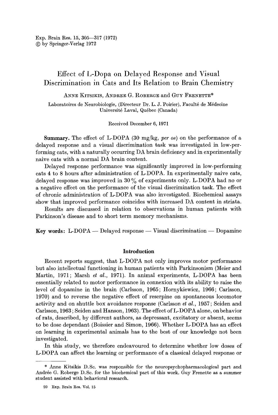 Effect of L-Dopa on delayed response and visual discrimination in cats and its relation to brain chemistry by Unknown