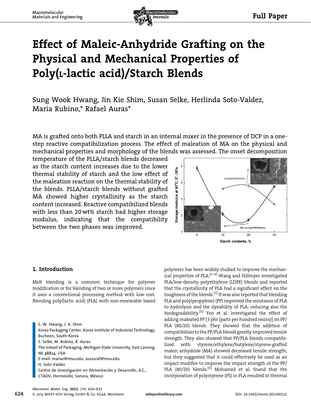 Effect of MaleicAnhydride Grafting on the Physical and Mechanical Properties of Poly(Llactic acid)Starch Blends by Unknown