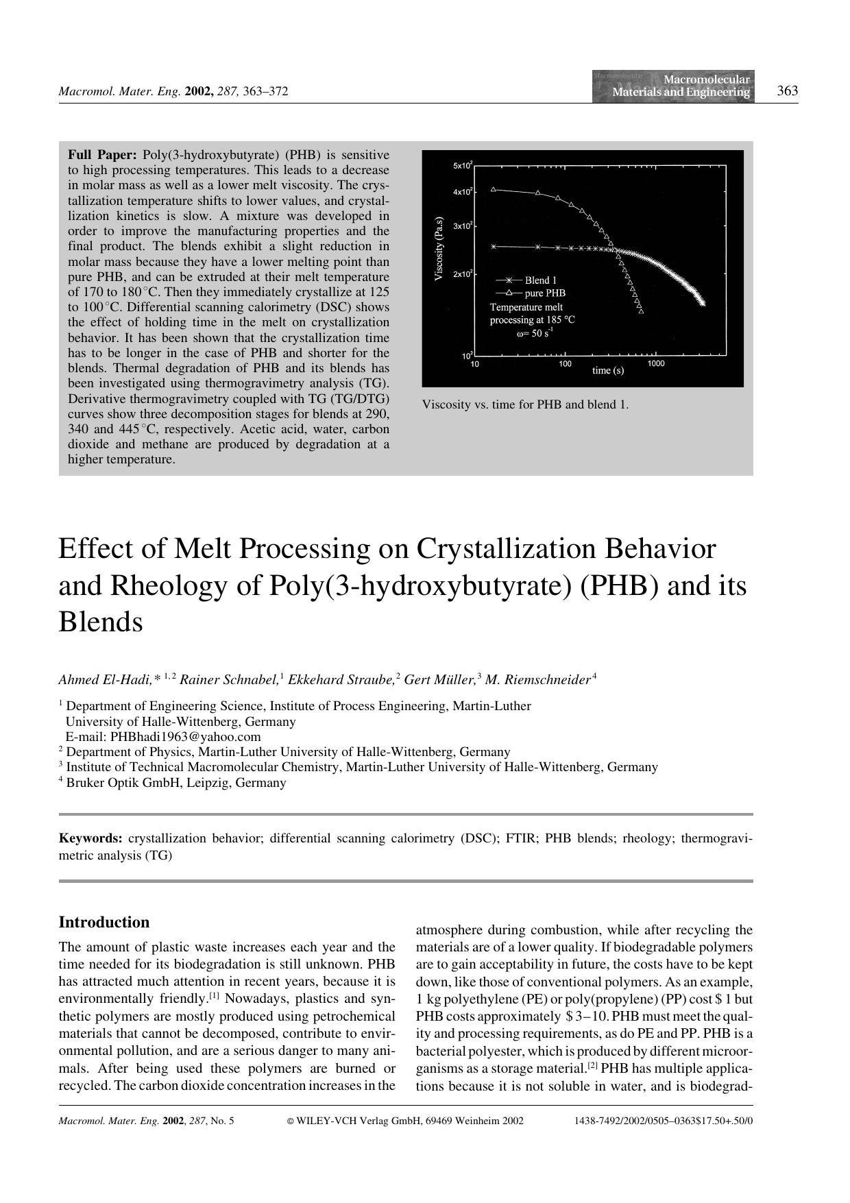 Effect of Melt Processing on Crystallization Behavior and Rheology of Poly(3-hydroxybutyrate) (PHB) and its Blends by Unknown