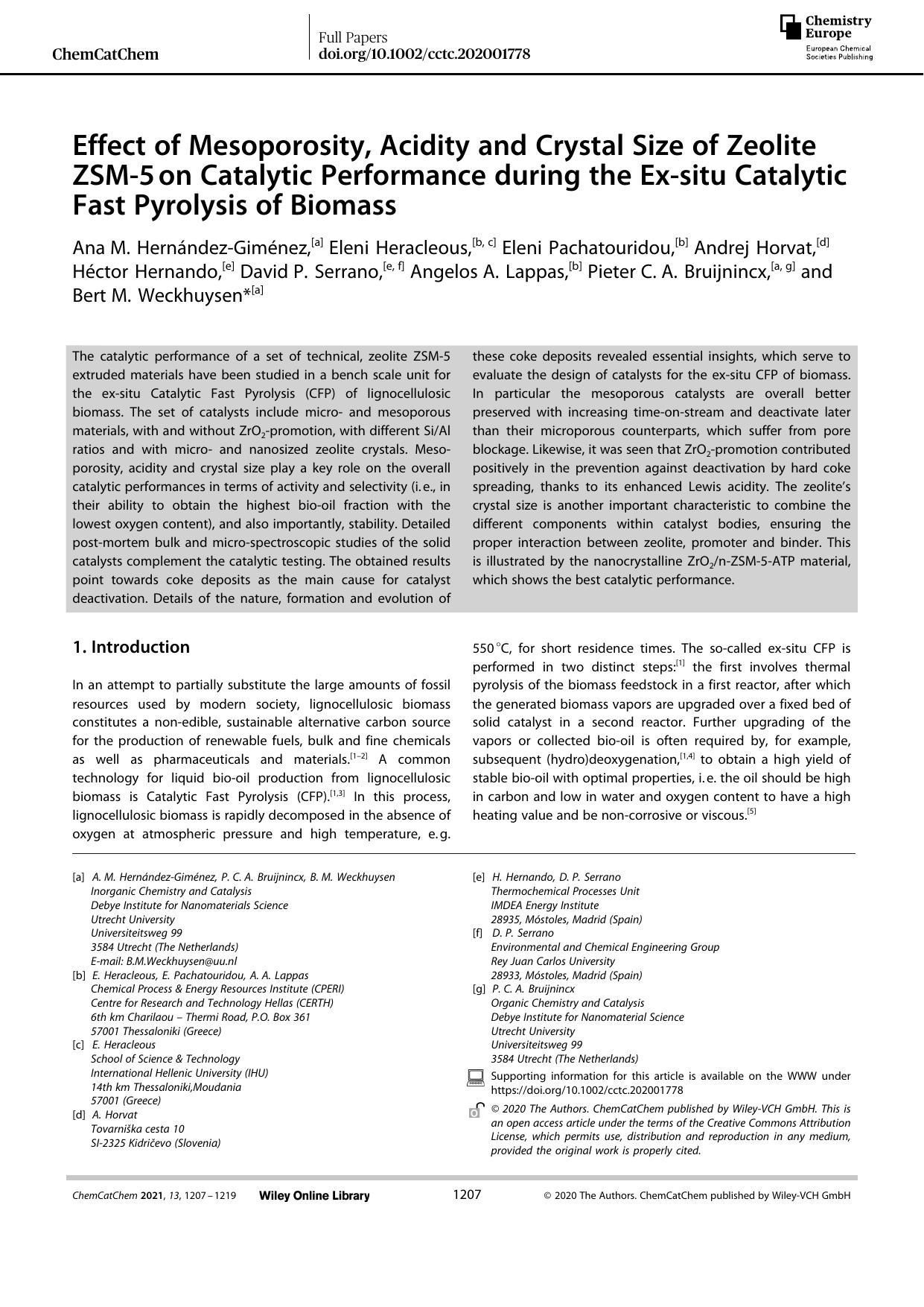 Effect of Mesoporosity, Acidity and Crystal Size of Zeolite ZSMâ5âon Catalytic Performance during the Exâsitu Catalytic Fast Pyrolysis of Biomass by Unknown