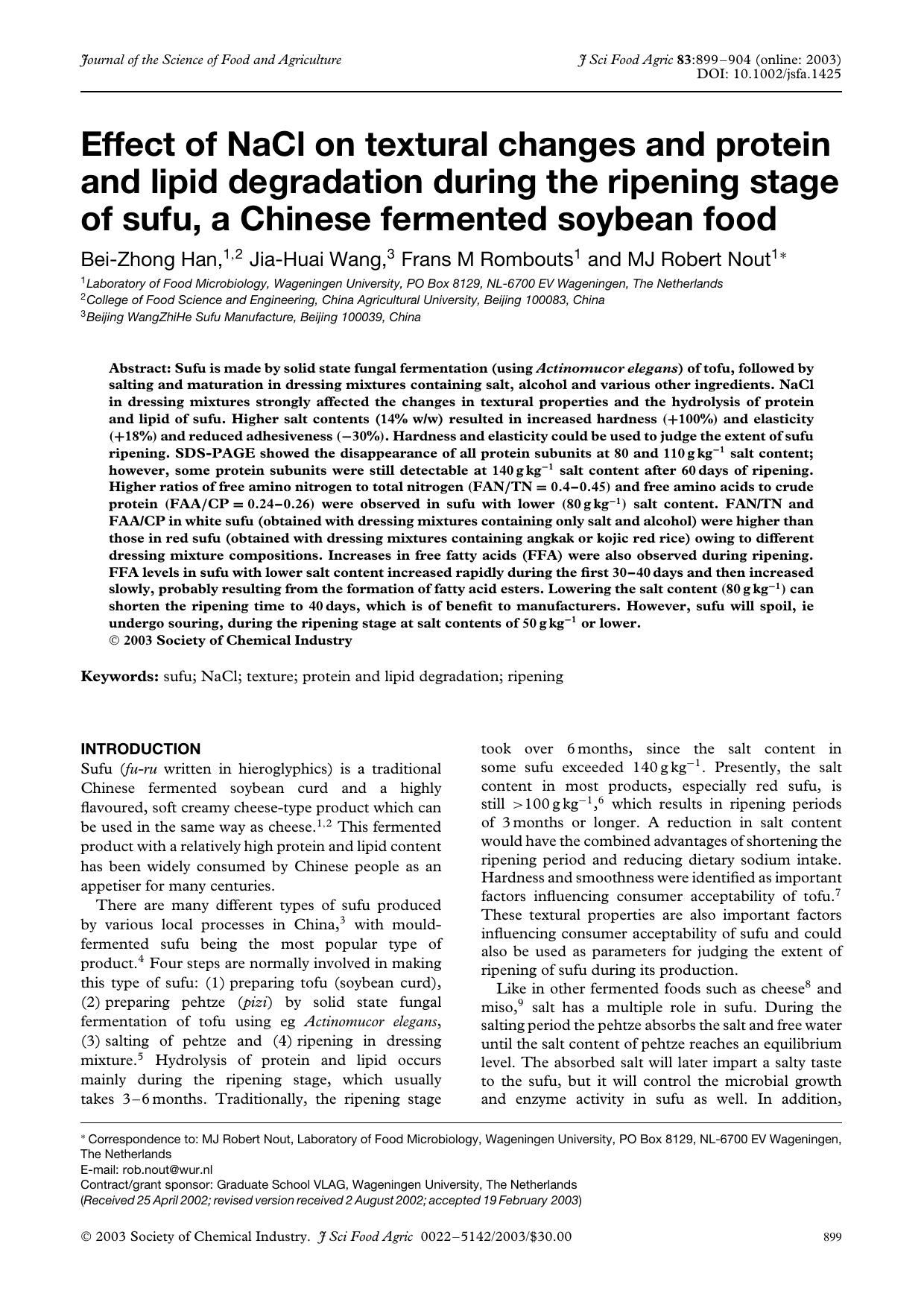 Effect of NaCl on textural changes and protein and lipid degradation during the ripening stage of sufu, a Chinese fermented soybean food by Unknown