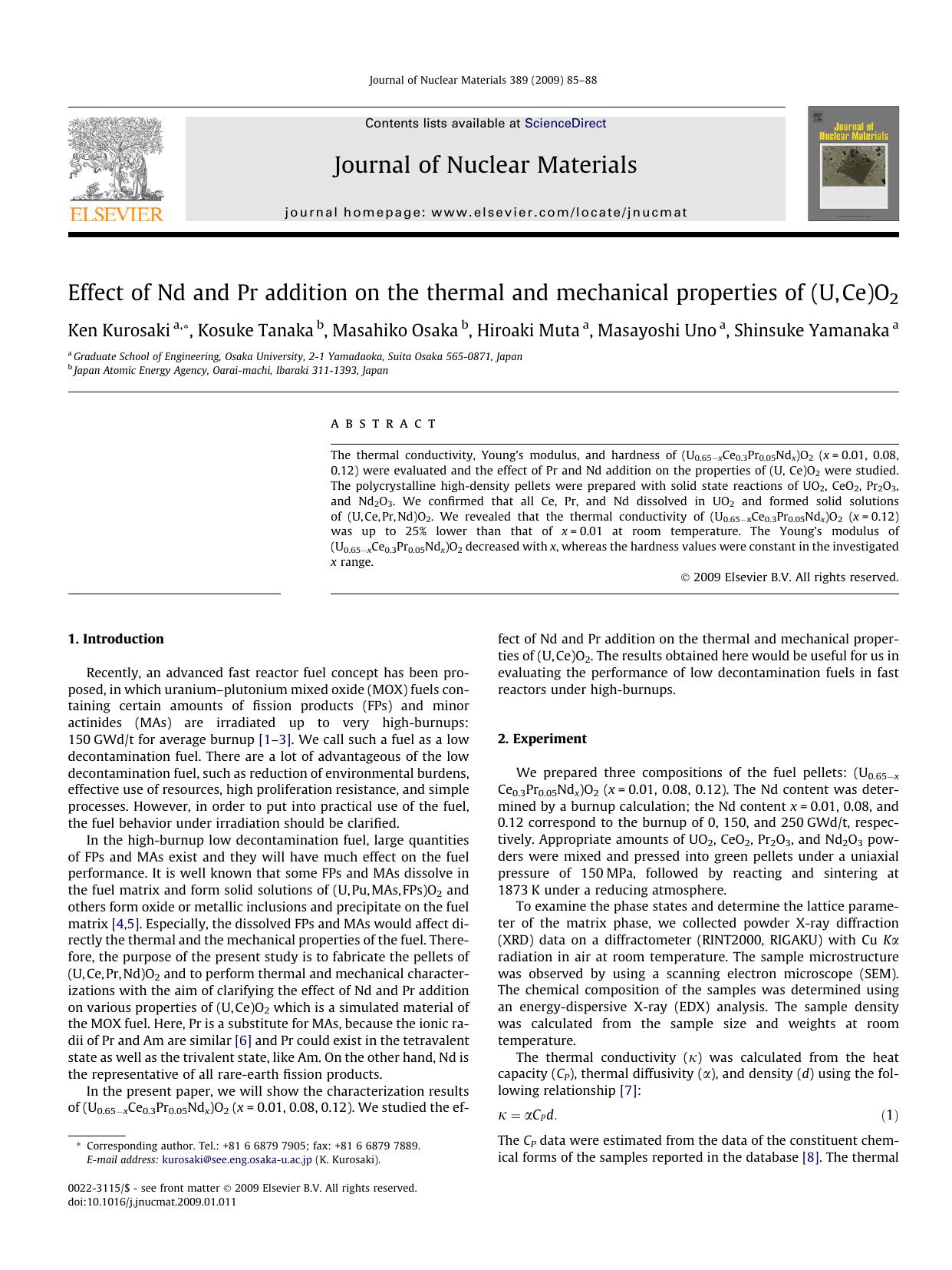 Effect of Nd and Pr addition on the thermal and mechanical properties of (U,Ce)O2 by Ken Kurosaki; Kosuke Tanaka; Masahiko Osaka; Hiroaki Muta; Masayoshi Uno; Shinsuke Yamanaka