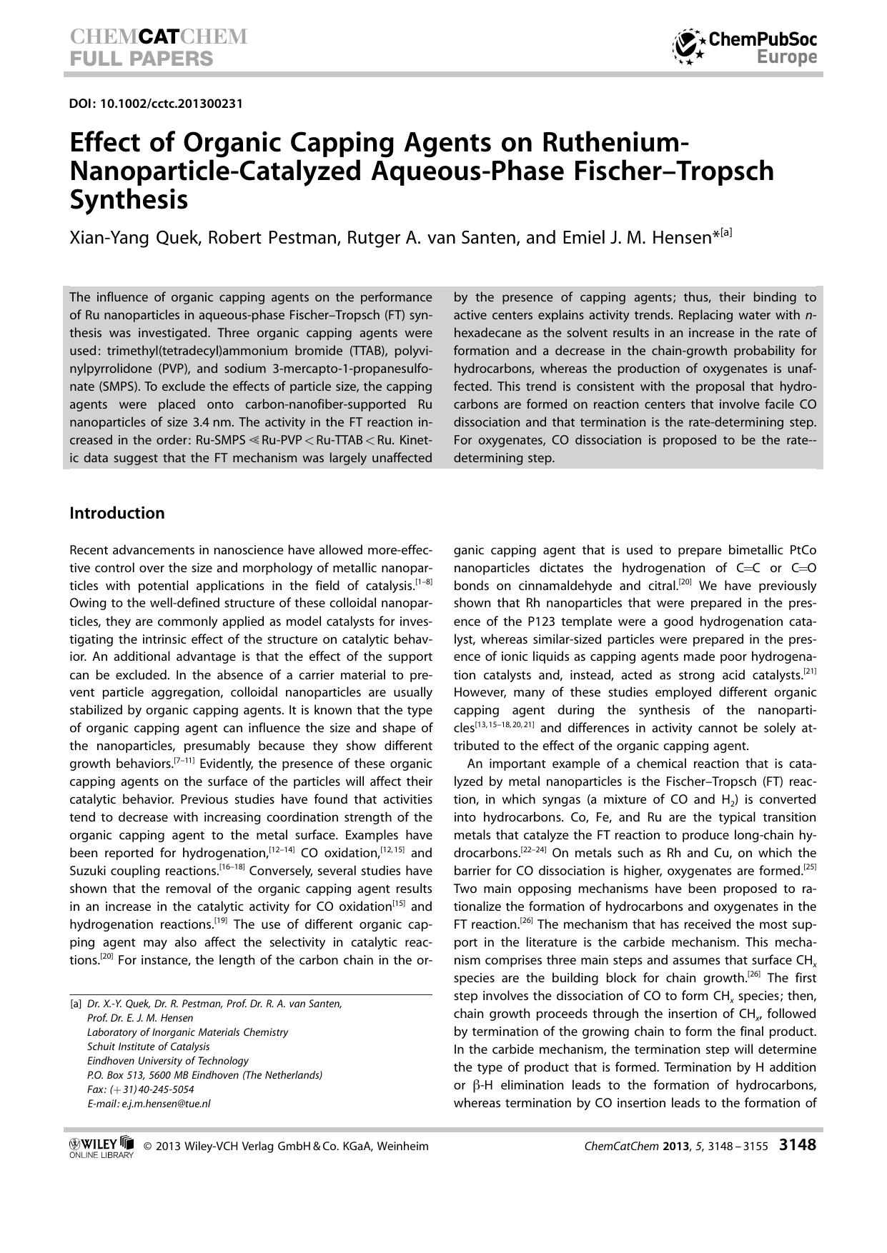 Effect of Organic Capping Agents on RutheniumNanoparticleCatalyzed AqueousPhase FischerTropsch Synthesis by Unknown