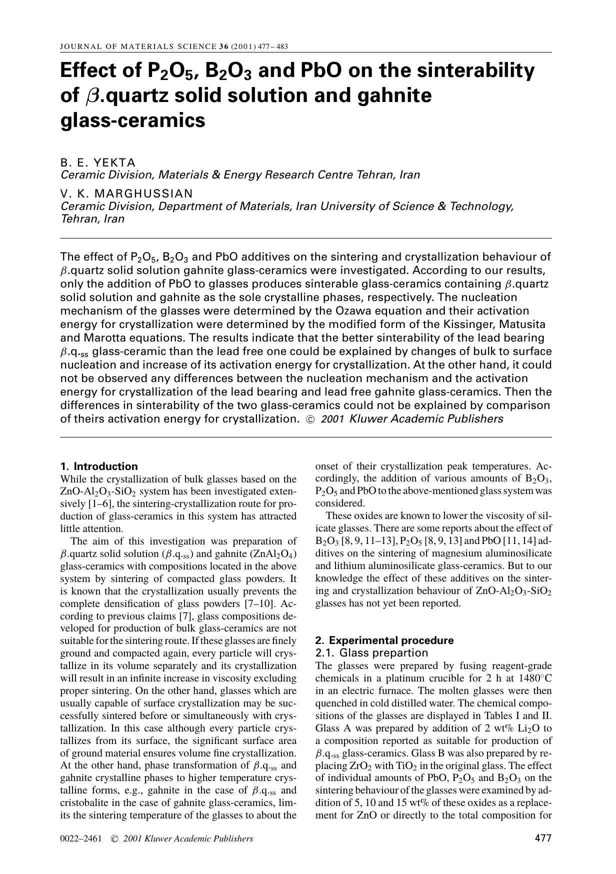 Effect of P2O5, B2O3 and PbO on the sinterability of β.quartz solid solution and gahnite glass-ceramics by Unknown
