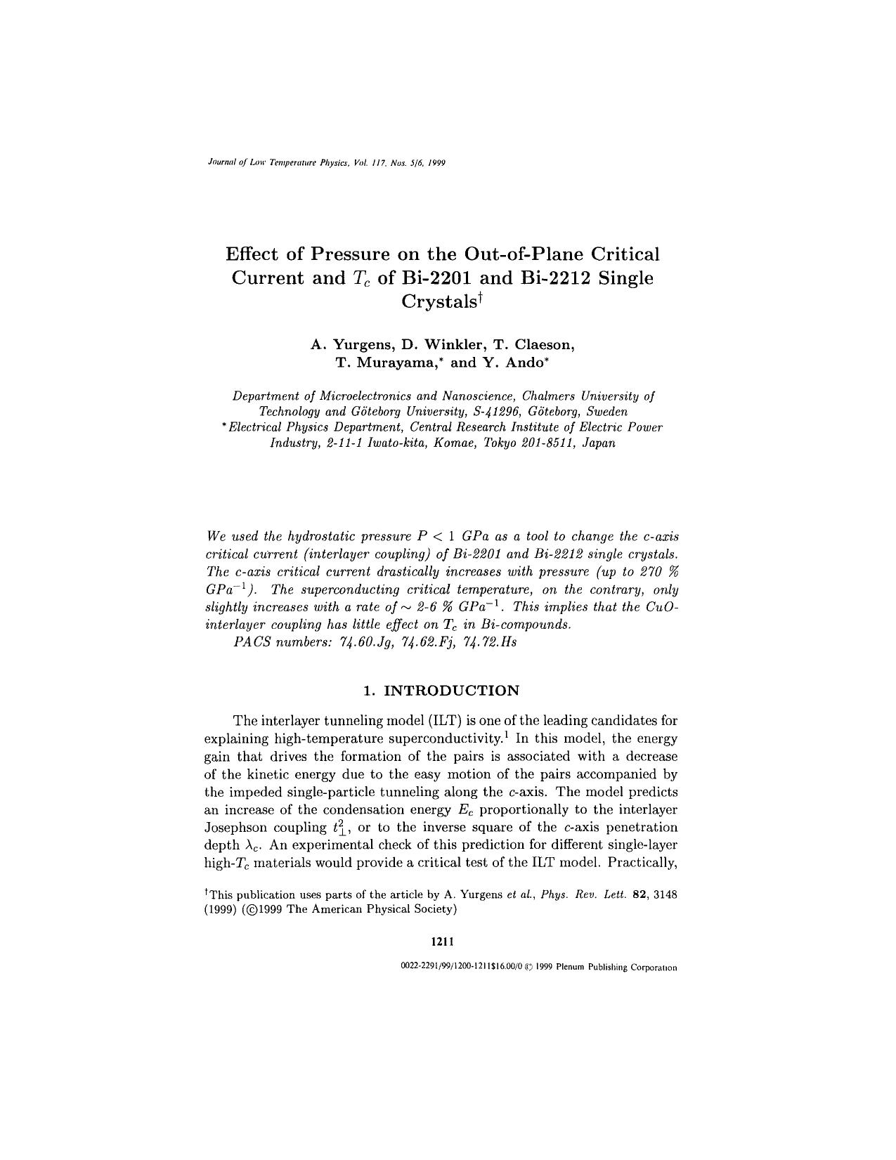 Effect of Pressure on the Out-of-Plane Critical Current and <Emphasis Type="Italic">T<Emphasis> <Subscript>c<Subscript> of Bi-2201 and Bi-2212 Single Crystals by Unknown