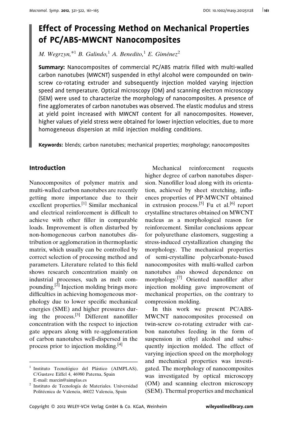 Effect of Processing Method on Mechanical Properties of PCABSMWCNT Nanocomposites by Unknown