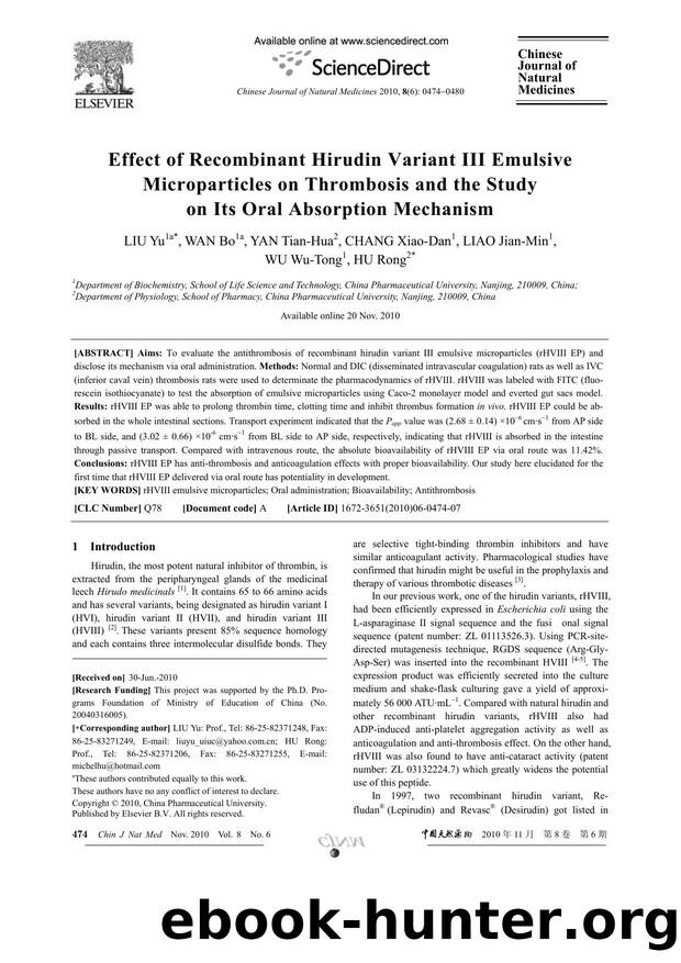 Effect of Recombinant Hirudin Variant III Emulsive Microparticles on Thrombosis and the Study on Its Oral Absorption Mechanism by Yu LIU & Bo WAN & Tian-Hua YAN & Xiao-Dan CHANG & Jian-Min LIAO & Wu-Tong WU & Rong HU
