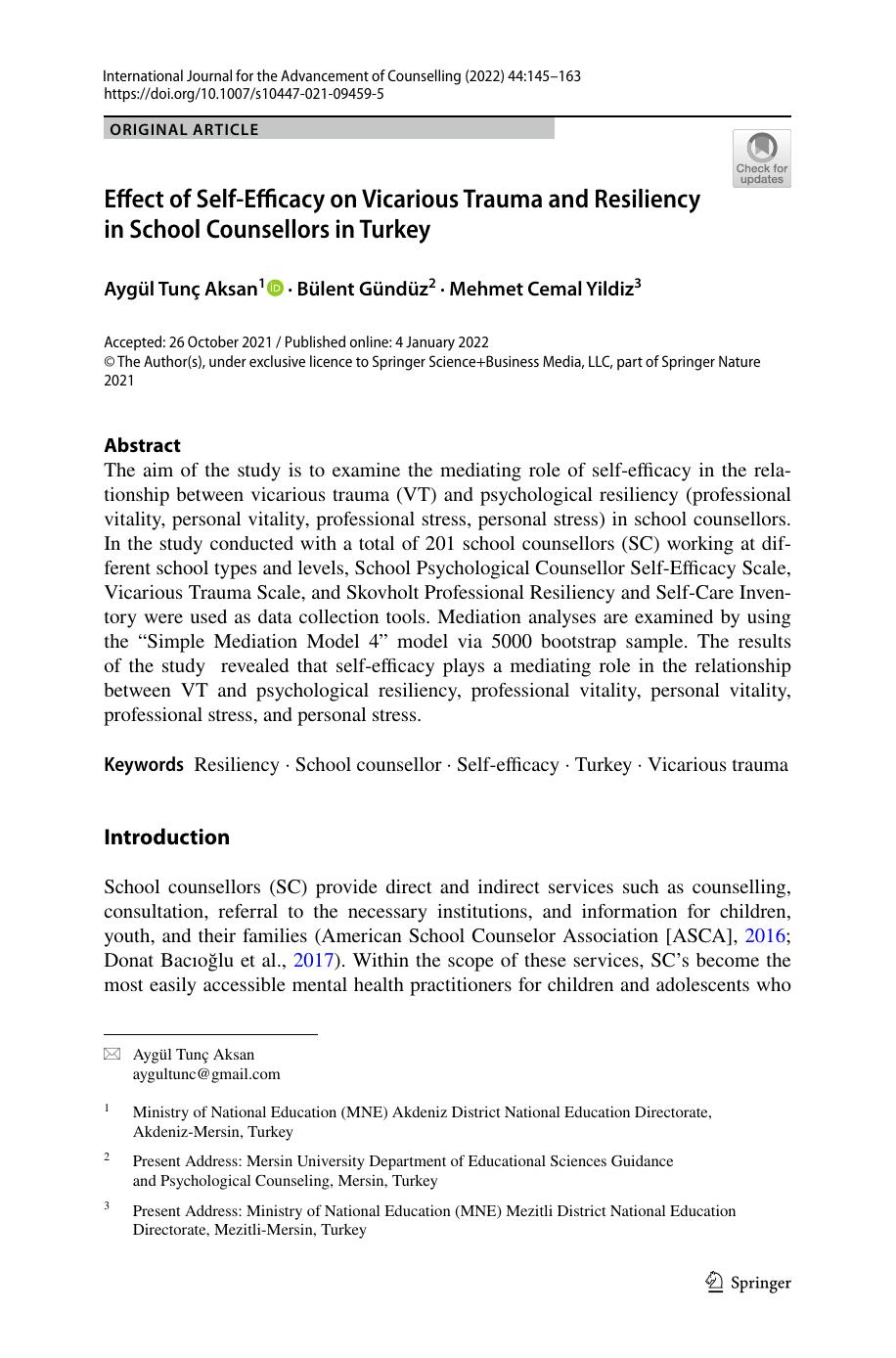 Effect of SelfâEfficacy on Vicarious Trauma and Resiliency in School Counsellors in Turkey by Tunç Aksan
