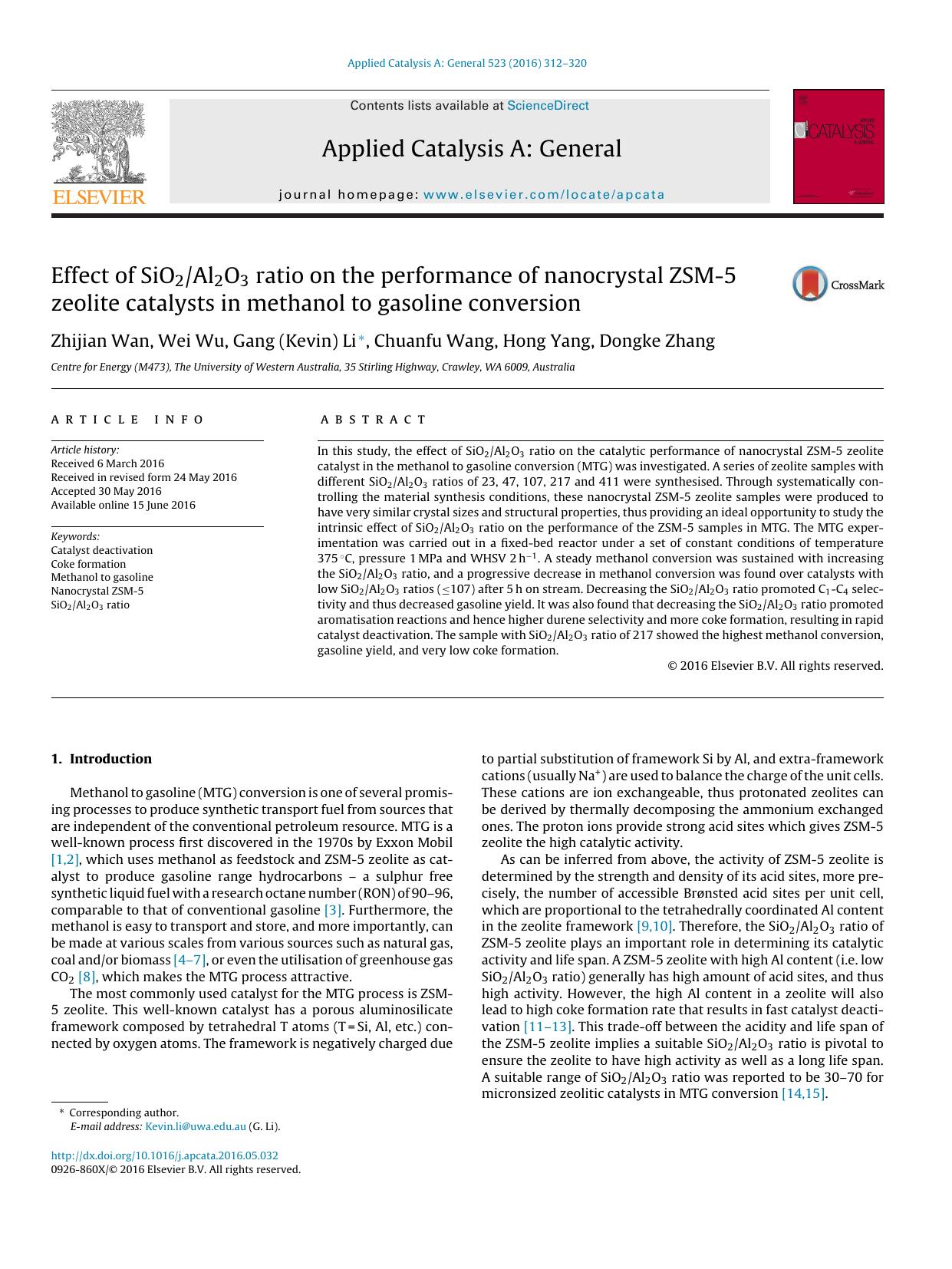 Effect of SiO2Al2O3 ratio on the performance of nanocrystal ZSM-5 zeolite catalysts in methanol to gasoline conversion by Zhijian Wan & Wei Wu & Gang (Kevin) Li & Chuanfu Wang & Hong Yang & Dongke Zhang
