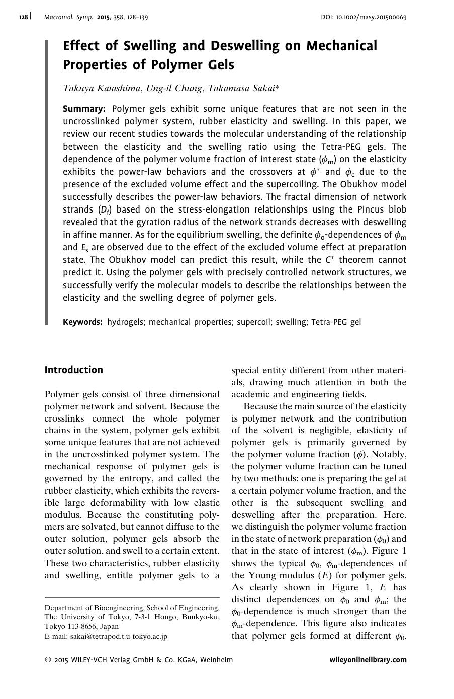 Effect of Swelling and Deswelling on Mechanical Properties of Polymer Gels by Unknown