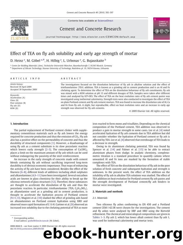 Effect of TEA on fly ash solubility and early age strength of mortar by D. Heinz; M. Göbel; H. Hilbig; L. Urbonas; G. Bujauskaite