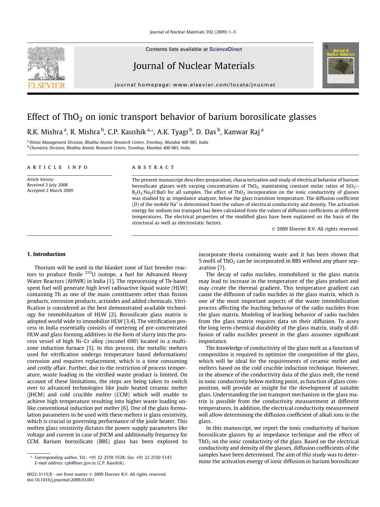 Effect of ThO2 on ionic transport behavior of barium borosilicate glasses by R.K. Mishra; R. Mishra; C.P. Kaushik; A.K. Tyagi; D. Das; Kanwar Raj