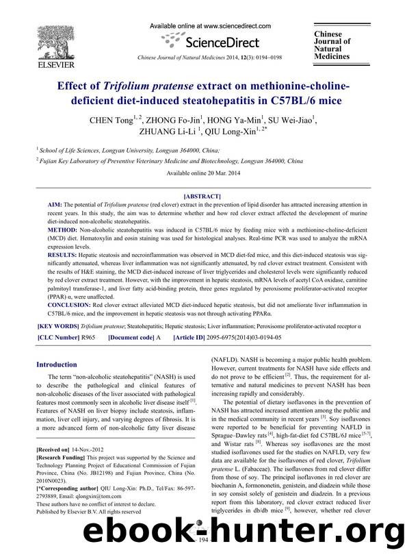 Effect of Trifolium pratense extract on methionine-choline-deficient diet-induced steatohepatitis in C57BL6 mice by Tong CHEN & Fo-Jin ZHONG & Ya-Min HONG & Wei-Jiao SU & Li-Li ZHUANG & Long-Xin QIU