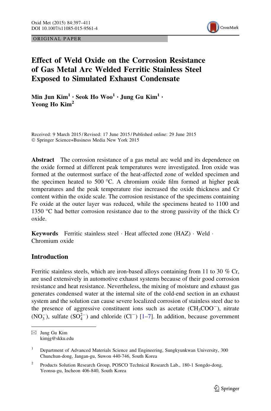 Effect of Weld Oxide on the Corrosion Resistance of Gas Metal Arc Welded Ferritic Stainless Steel Exposed to Simulated Exhaust Condensate by Min Jun Kim & Seok Ho Woo & Jung Gu Kim & Yeong Ho Kim