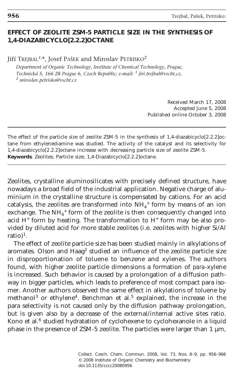 Effect of Zeolite ZSM-5 Particle Size in the Synthesis of 1,4-Diazabicyclo[2.2.2]octane by Jiri Trejbal Josef Pasek & Miroslav Petrisko
