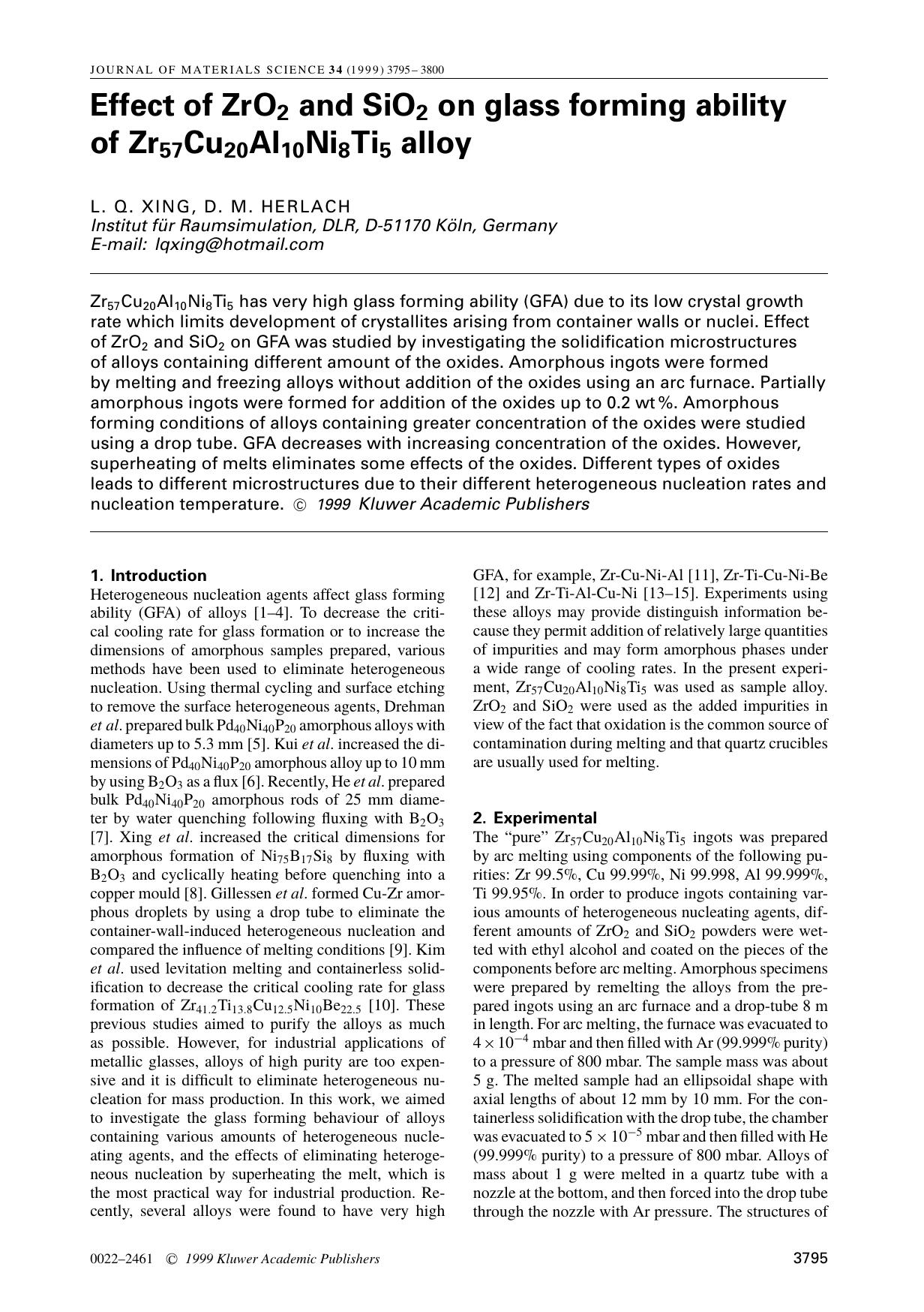 Effect of ZrO2 and SiO2 on glass forming ability of Zr57Cu20Al10Ni8Ti5 alloy by Unknown