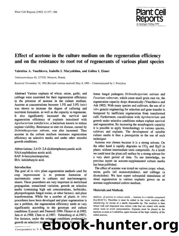 Effect of acetone in the culture medium on the regeneration efficiency and on the resistance to root rot of regenerants of various plant species by Unknown