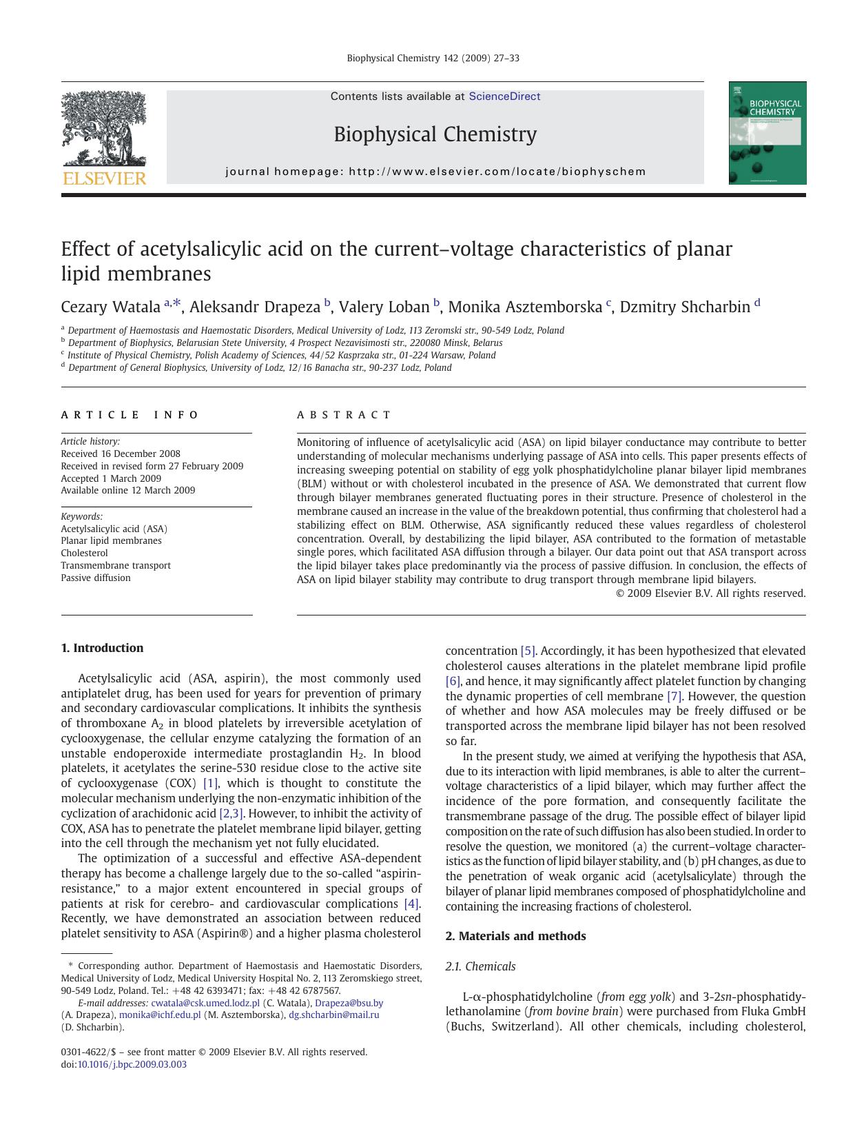 Effect of acetylsalicylic acid on the currentâvoltage characteristics of planar lipid membranes by Cezary Watala; Aleksandr Drapeza; Valery Loban; Monika Asztemborska; Dzmitry Shcharbin