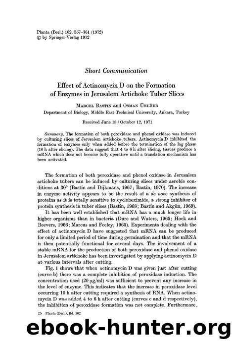 Effect of actinomycin D on the formation of enzymes in Jerusalem artichoke tuber slices by Unknown