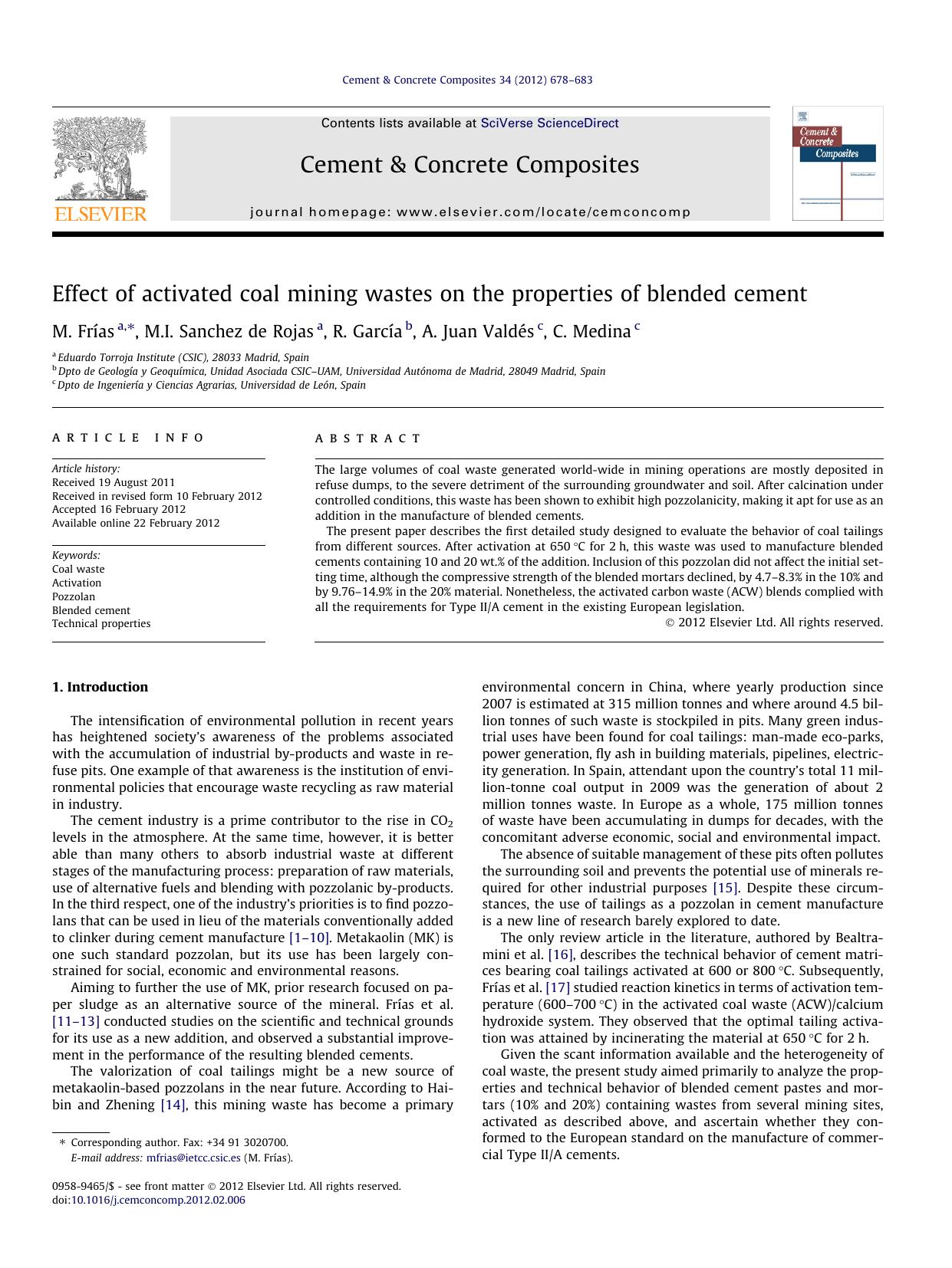Effect of activated coal mining wastes on the properties of blended cement by M. FrÃ­as & M.I. Sanchez de Rojas & R. García & A. Juan Valdés & C. Medina