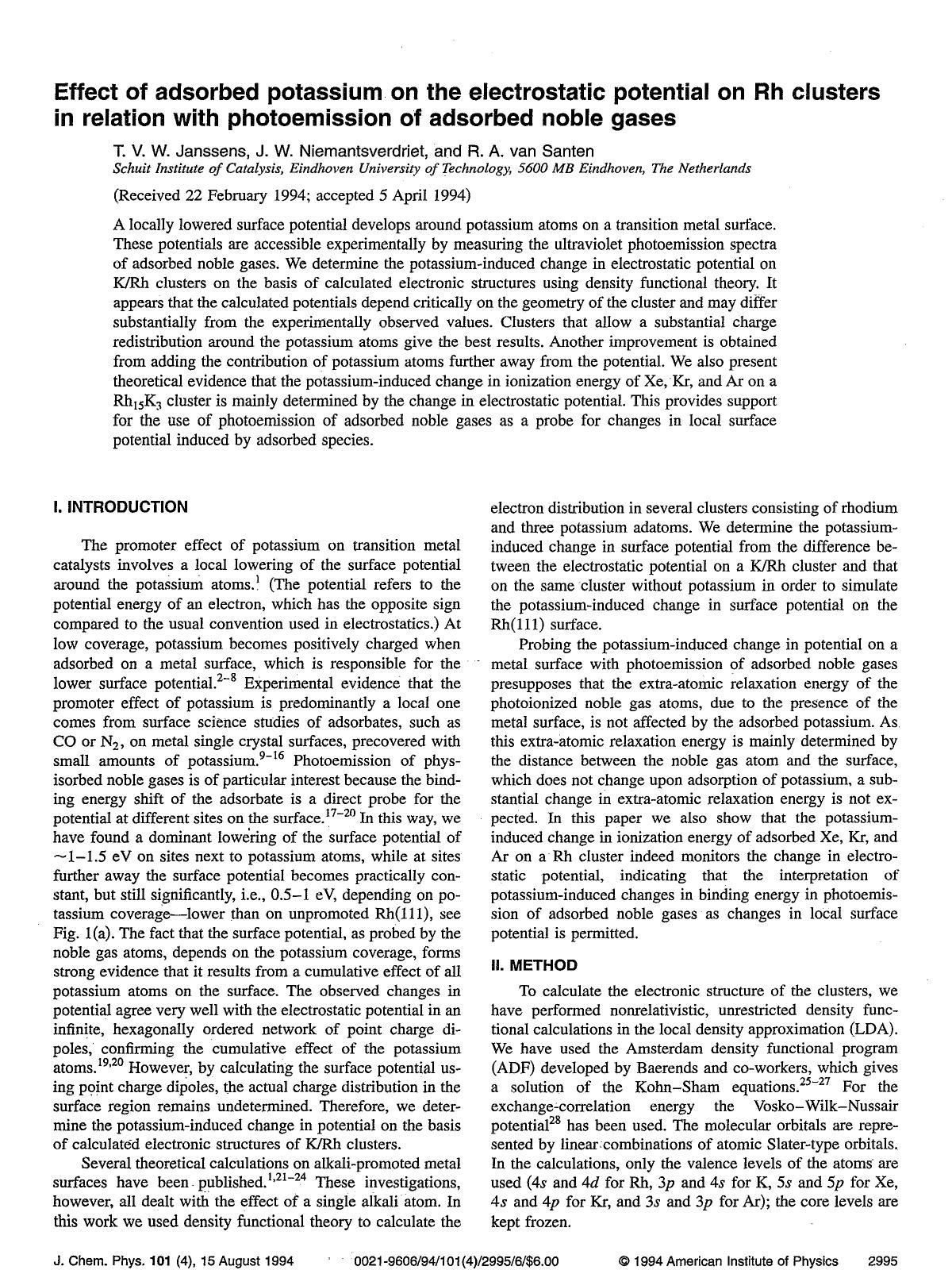 Effect of adsorbed potassium on the electrostatic potential on Rh clusters in relation with photoemission of adsorbed noble gases by T. V. W. Janssens; J. W. Niemantsverdriet; R. A. van Santen