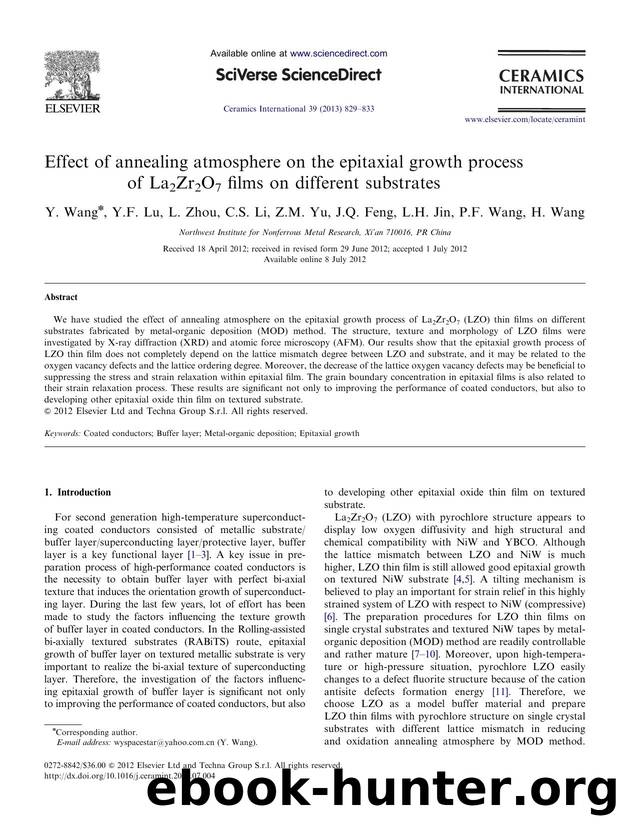 Effect of annealing atmosphere on the epitaxial growth process of La2Zr2O7 films on different substrates by Y. Wang & Y.F. Lu & L. Zhou & C.S. Li & Z.M. Yu & J.Q. Feng & L.H. Jin & P.F. Wang & H. Wang