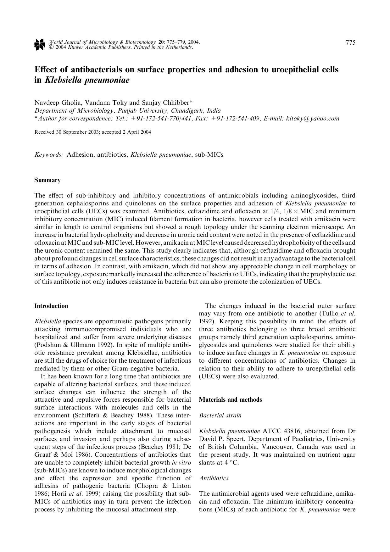 Effect of antibacterials on surface properties and adhesion to uroepithelial cells in <Emphasis Type="Italic">Klebsiella pneumoniae<Emphasis> by Unknown