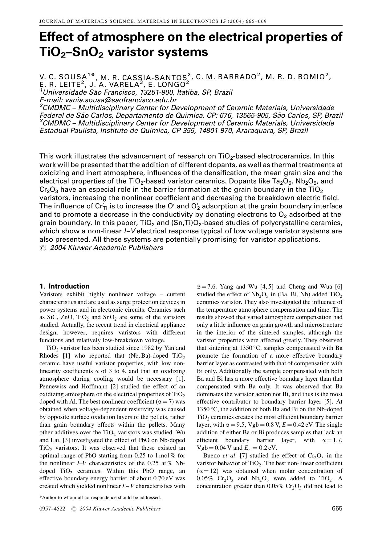Effect of atmosphere on the electrical properties of TiO<Subscript>2<Subscript>&#x2013;SnO<Subscript>2<Subscript> varistor systems by Unknown
