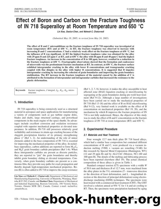 Effect of boron and carbon on the fracture toughness of IN 718 superalloy at room temperature and 650 &#x00B0;C by Unknown