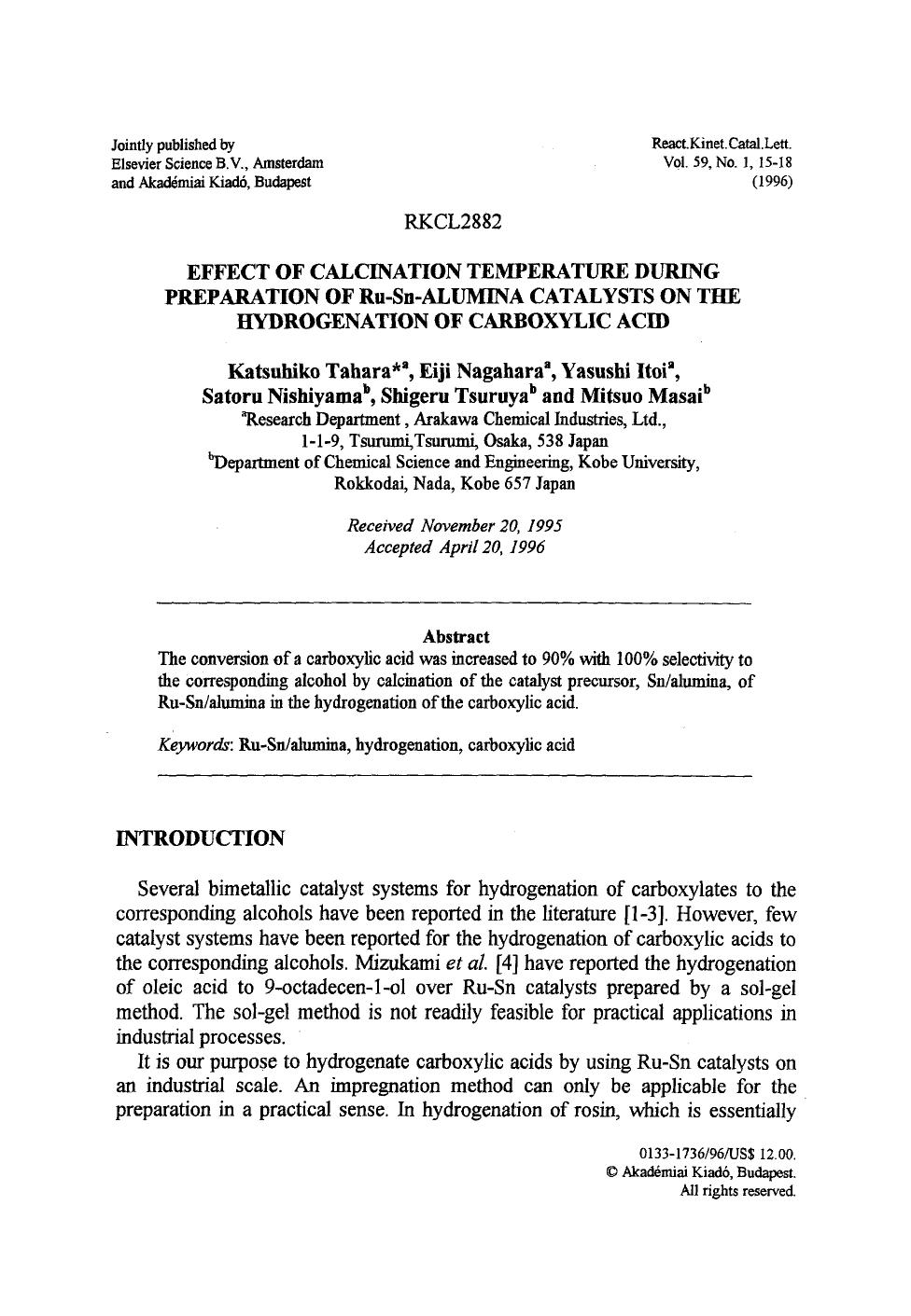 Effect of calcination temperature during preparation of Ru&#x2212;Sn-alumina catalysts on the hydrogenation of carboxylic acid by Unknown