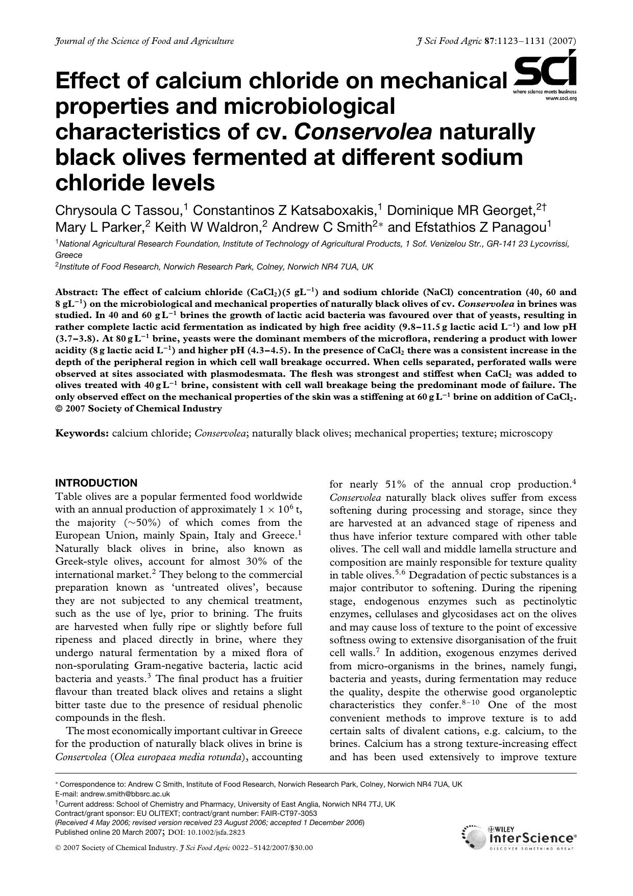 Effect of calcium chloride on mechanical properties and microbiological characteristics of cv. Conservolea naturally black olives fermented at different sodium chloride levels by Unknown