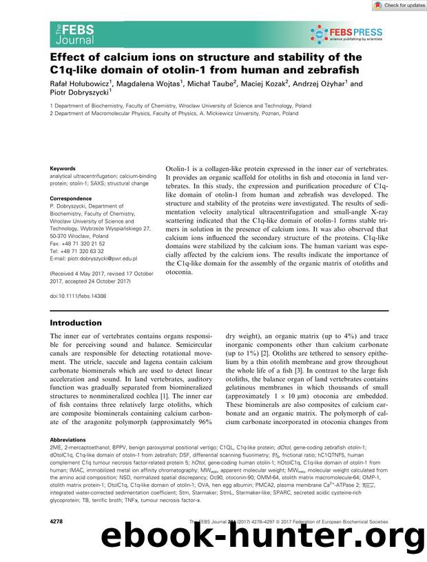 Effect of calcium ions on structure and stability of the C1qâlike domain of otolinâ1 from human and zebrafish by Unknown