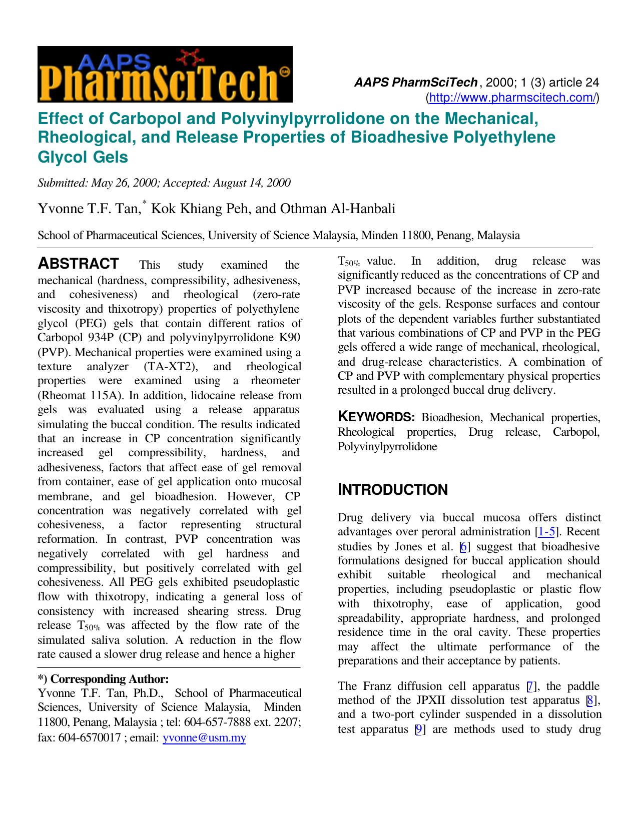 Effect of carbopol and polyvinylpyrrolidone on the mechanical, rheological, and release properties of bioadhesive polyethylene glycol gels by Unknown