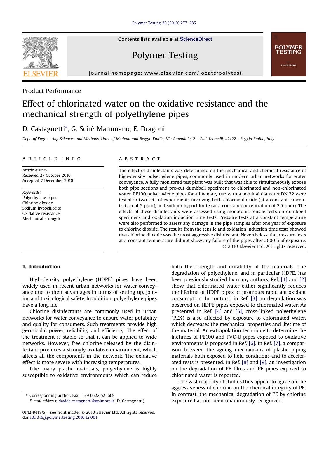 Effect of chlorinated water on the oxidative resistance and the mechanical strength of polyethylene pipes by D. Castagnetti & G. Scirè Mammano & E. Dragoni