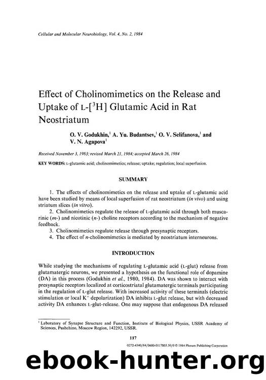 Effect of cholinomimetics on the release and uptake of <Emphasis Type="SmallCaps">l <Emphasis>-[ <Superscript>3 <Superscript>H] glutamic acid in rat neostriatum by Unknown