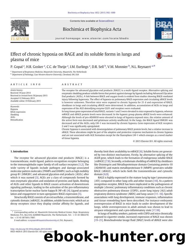 Effect of chronic hypoxia on RAGE and its soluble forms in lungs and plasma of mice by P. Gopal & H.R. Gosker & C.C. de Theije & I.M. Eurlings & D.R. Sell & V.M. Monnier & N.L. Reynaert
