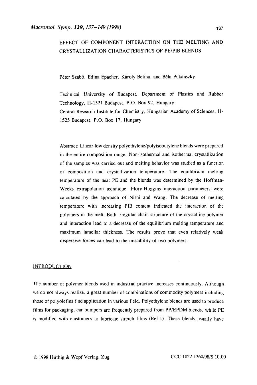 Effect of component interaction on the melting and crystallization characteristics of pepib blends by Unknown