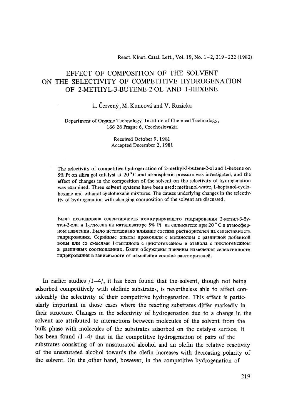 Effect of composition of the solvent on the selectivity of competitive hydrogenation of 2-methyl-3-butene-2-ol and 1-hexene by Unknown