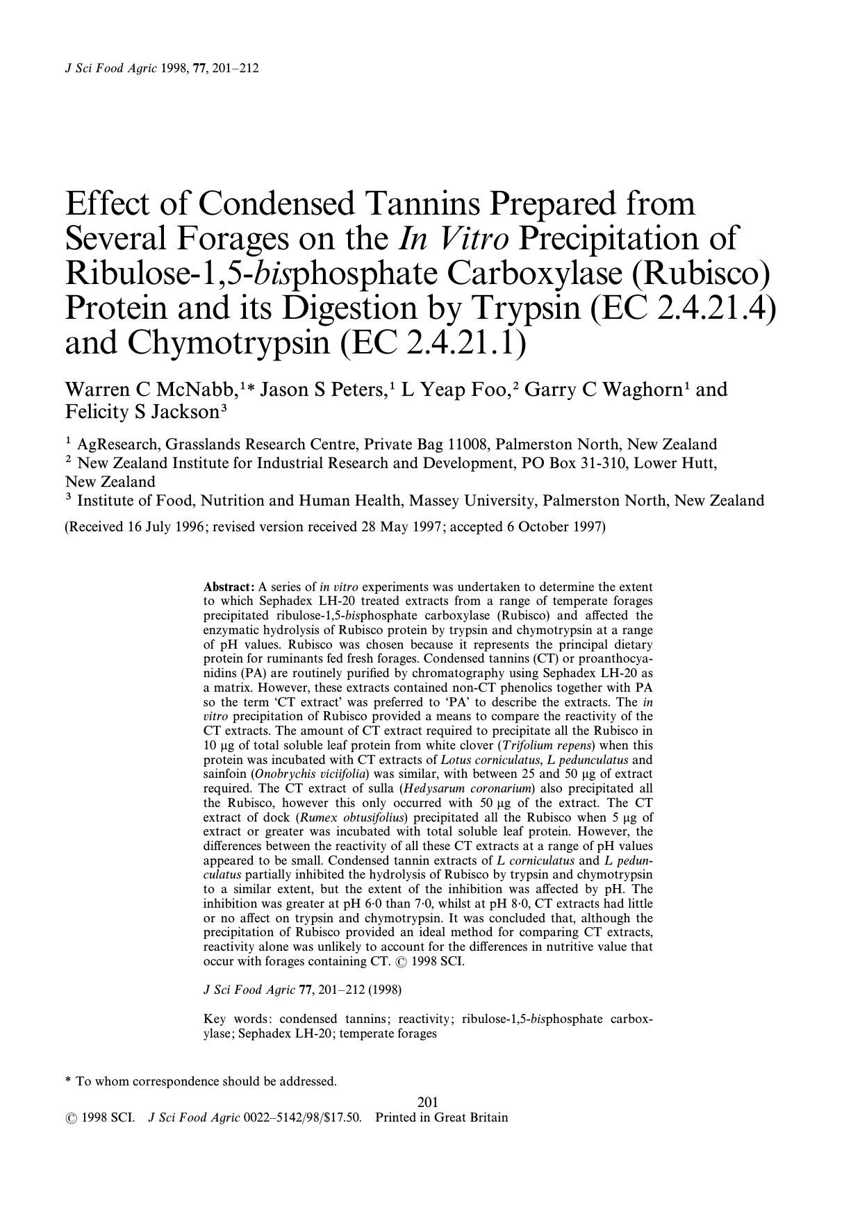 Effect of condensed tannins prepared from several forages on the in vitro precipitation of ribulose-1,5-bisphosphate carboxylase (Rubisco) protein and its digestion by trypsin (EC by McNabb Peters Foo Waghorn Jackson