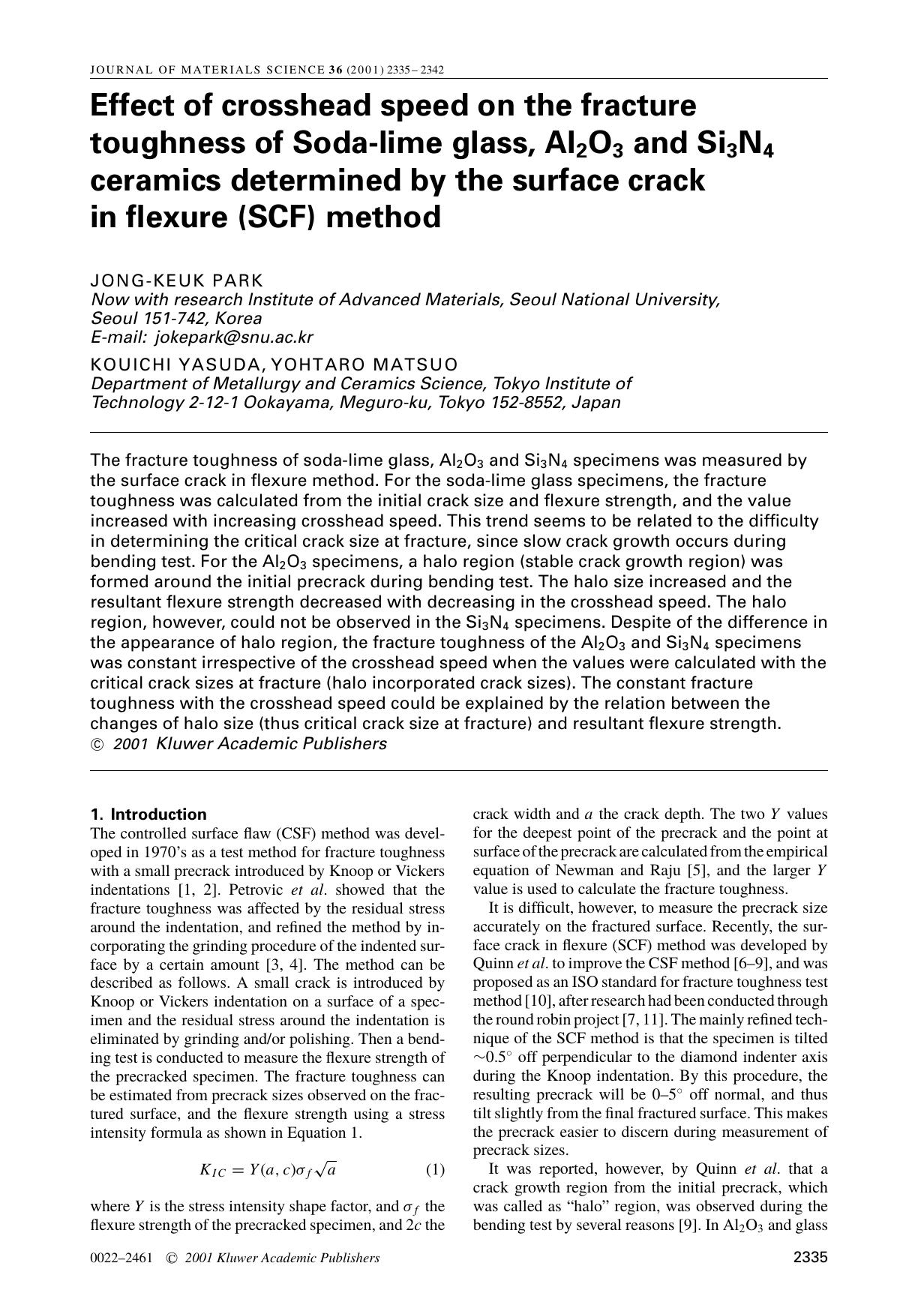 Effect of crosshead speed on the fracture toughness of Soda-lime glass, Al2O3 and Si3N4 ceramics determined by the surface crack in flexure (SCF) method by Unknown