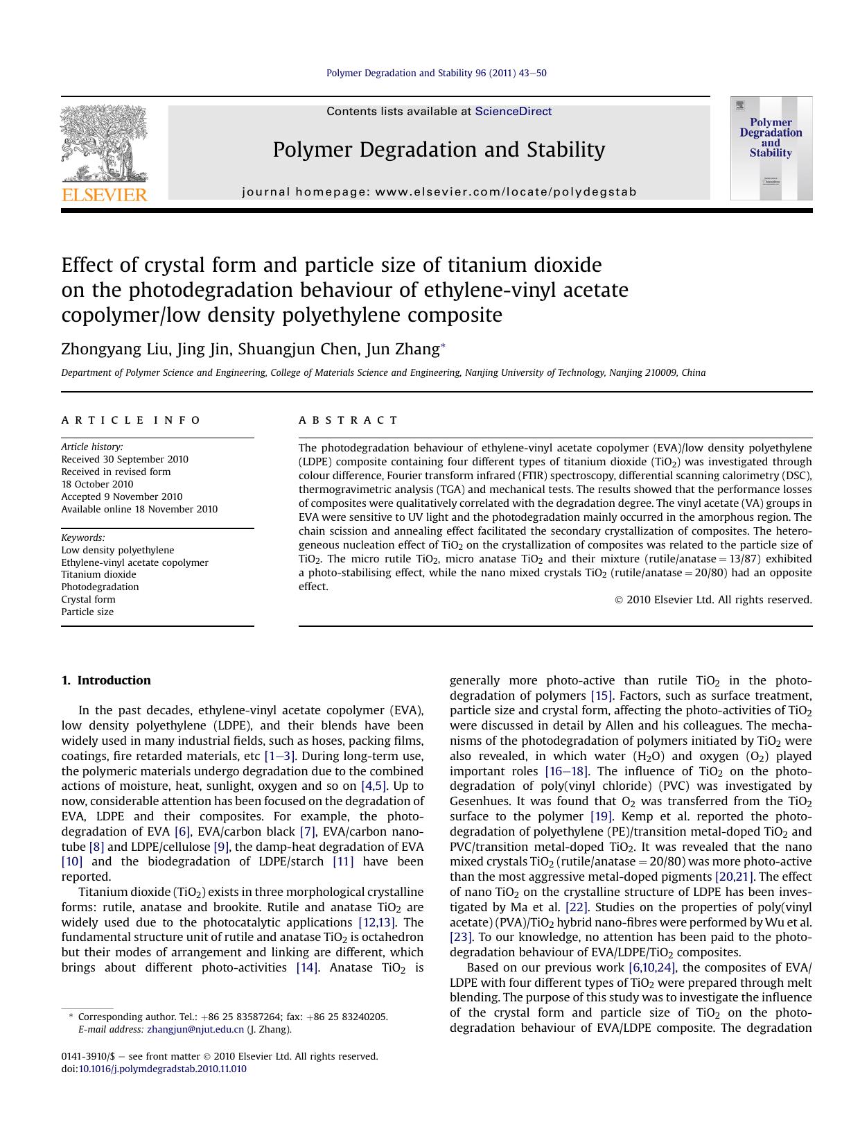 Effect of crystal form and particle size of titanium dioxide on the photodegradation behaviour of ethylene-vinyl acetate copolymerlow density polyethylene composite by Zhongyang Liu & Jing Jin & Shuangjun Chen & Jun Zhang