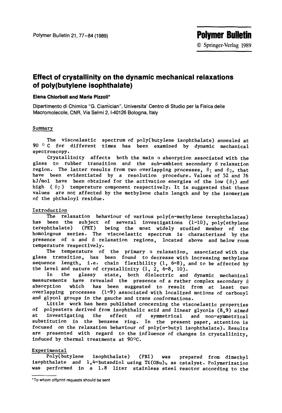 Effect of crystallinity on the dynamic mechanical relaxations of poly(butylene isophthalate) by Unknown