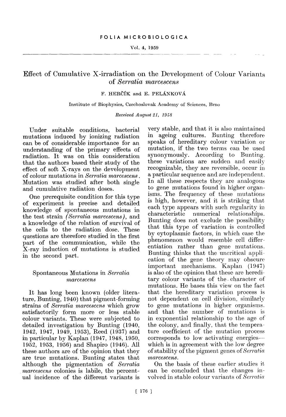Effect of cumulative X-irradiation on the development of colour variants <Emphasis Type="Italic">of Serratia marcescens <Emphasis> by Unknown