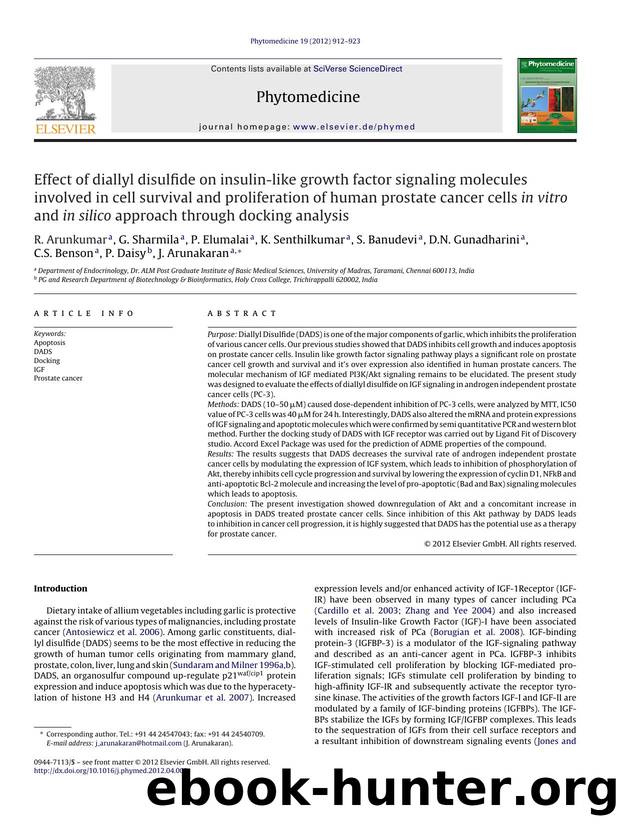 Effect of diallyl disulfide on insulin-like growth factor signaling molecules involved in cell survival and proliferation of human prostate cancer cells in vitro and in silico appr by R. Arunkumar