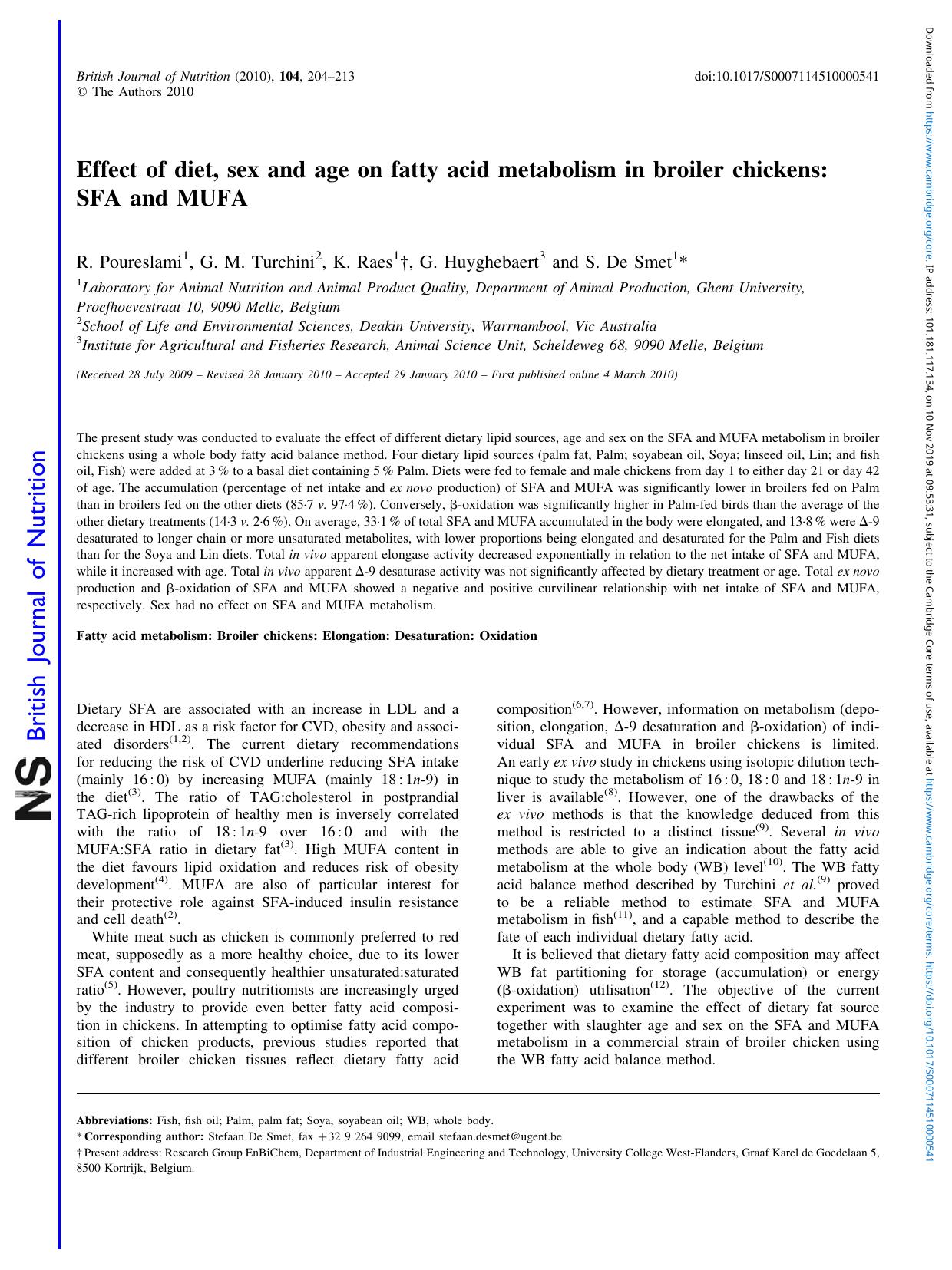 Effect of diet, sex and age on fatty acid metabolism in broiler chickens: SFA and MUFA by R. Poureslami G. M. Turchini K. Raes G. Huyghebaert S. De Smet