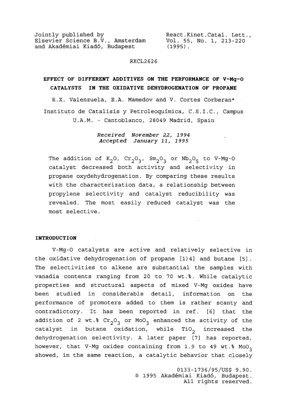 Effect of different additives on the performance of V&#x2212;Mg&#x2212;O catalysts in the oxidative dehydrogenation of propane by Unknown