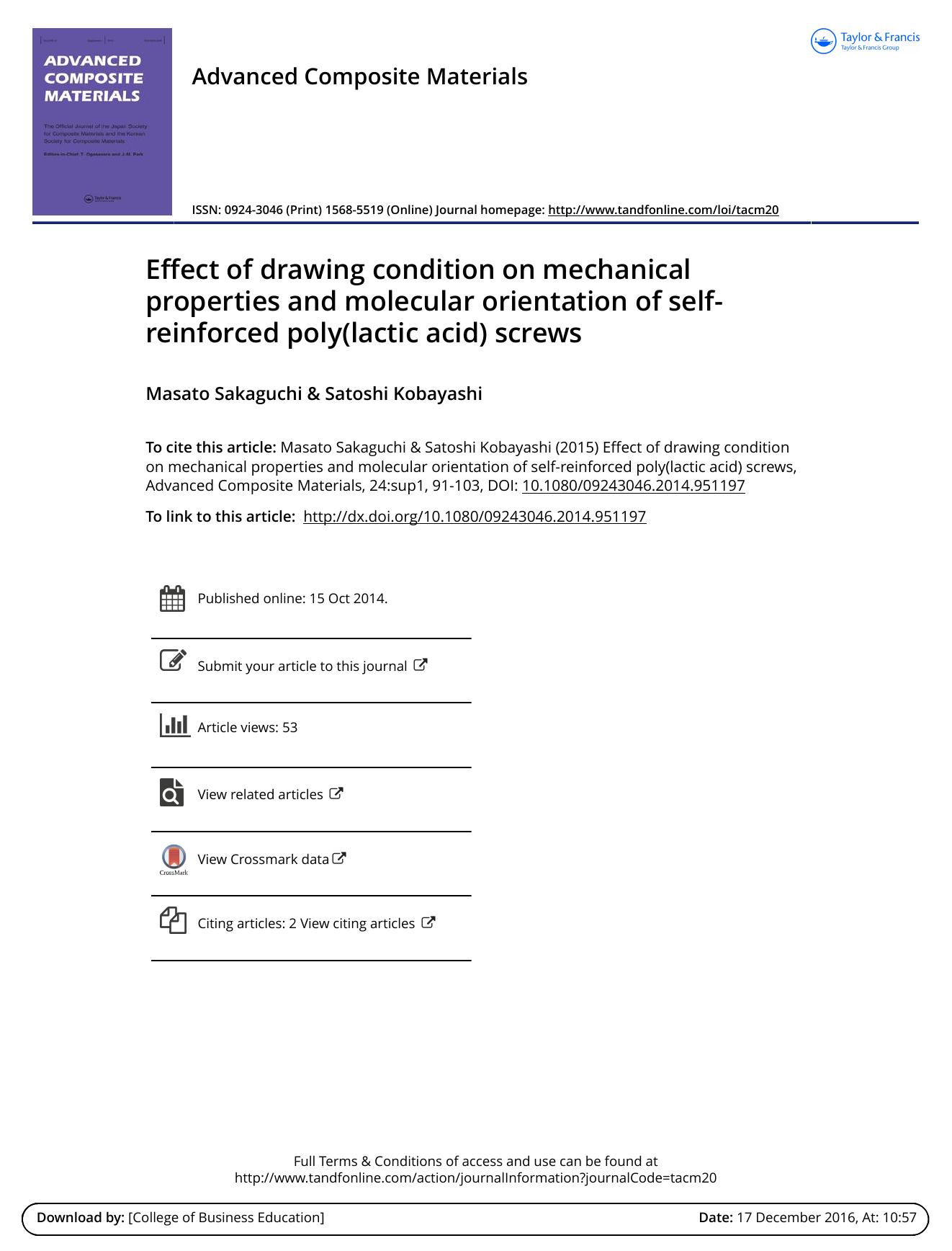 Effect of drawing condition on mechanical properties and molecular orientation of self-reinforced poly(lactic acid) screws by Masato Sakaguchi & Satoshi Kobayashi