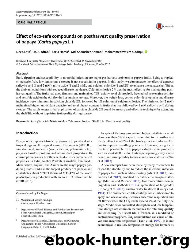Effect of eco-safe compounds on postharvest quality preservation of papaya (Carica papaya L.) by Deep Lata & M. A. Aftab & Fozia Homa & Md. Shamsher Ahmad & Mohammed Wasim Siddiqui