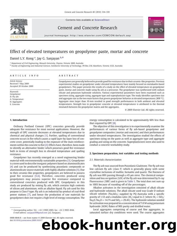 Effect of elevated temperatures on geopolymer paste, mortar and concrete by Daniel L.Y. Kong; Jay G. Sanjayan