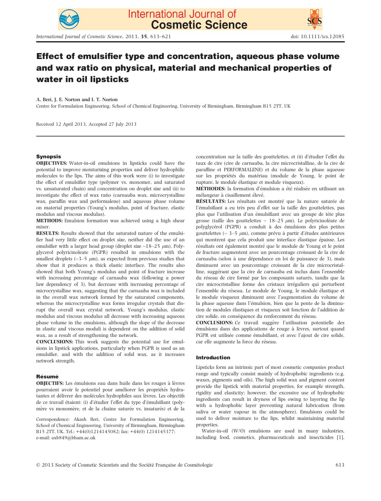 Effect of emulsifier type and concentration, aqueous phase volume and wax ratio on physical, material and mechanical properties of water in oil lipsticks by Unknown